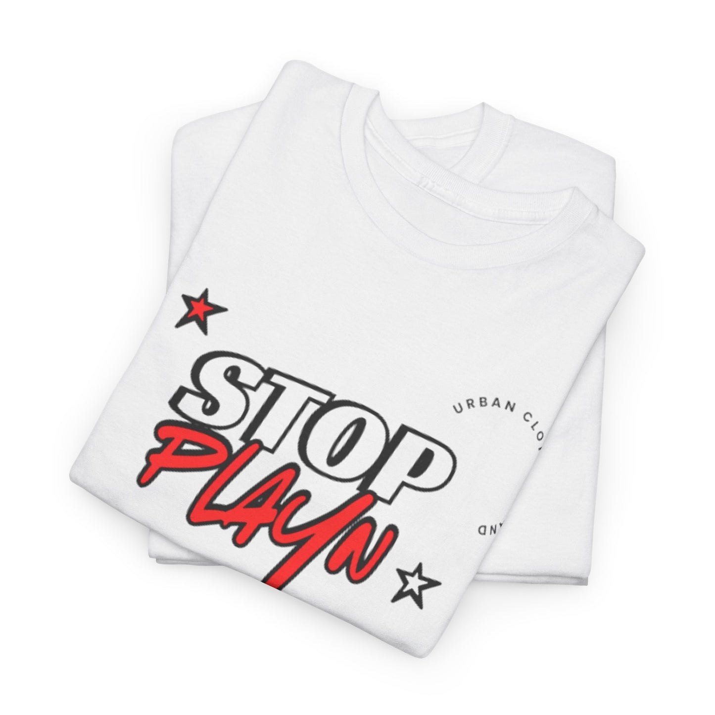 STOP PLAYN - TSHIRT