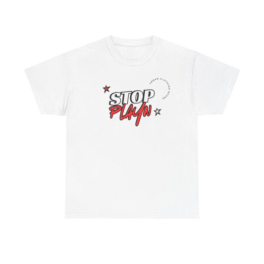 STOP PLAYN - TSHIRT